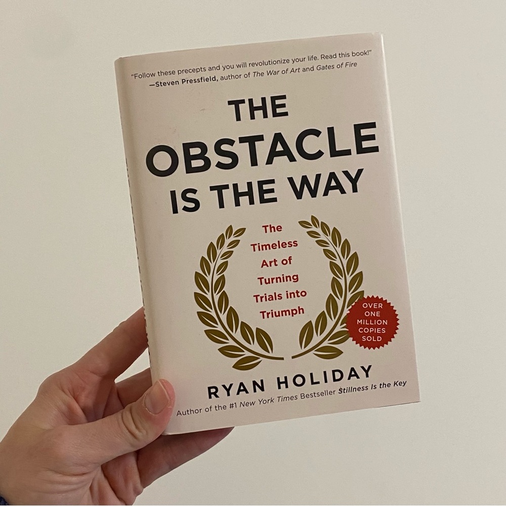 The Obstacle is the Way By Ryan Holiday Hardcover book